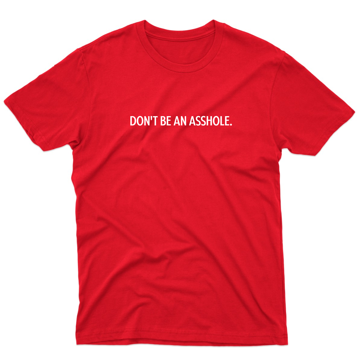 Don't Be an Asshole Men's T-shirt | Red