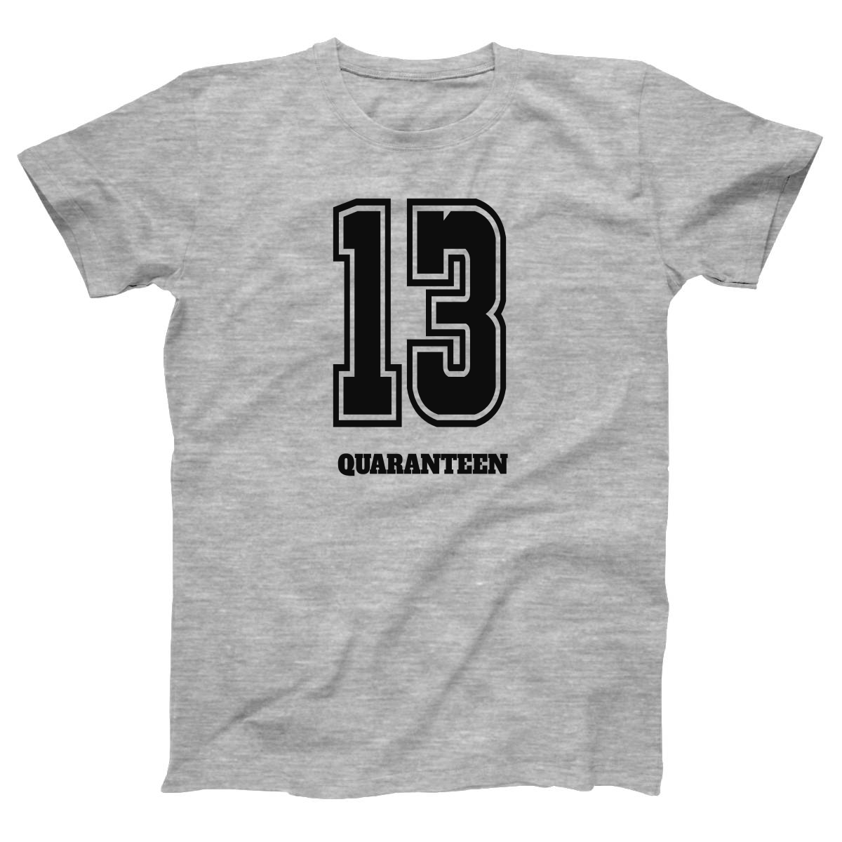 13 QUARANTEEN Women's T-shirt | Gray