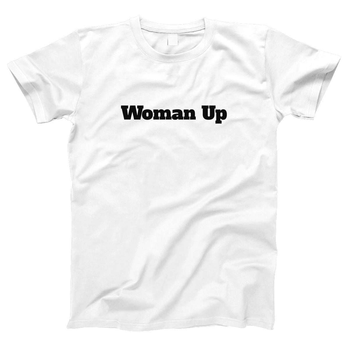 Woman Up Women's T-shirt | White