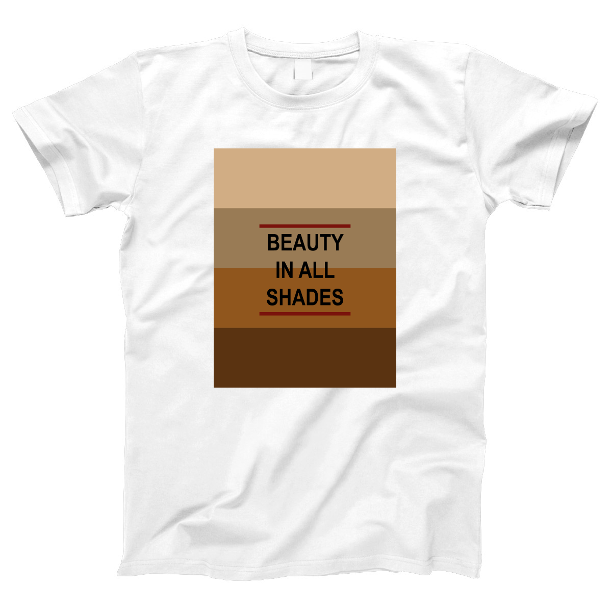 Beauty In All Shades Women's T-shirt | White