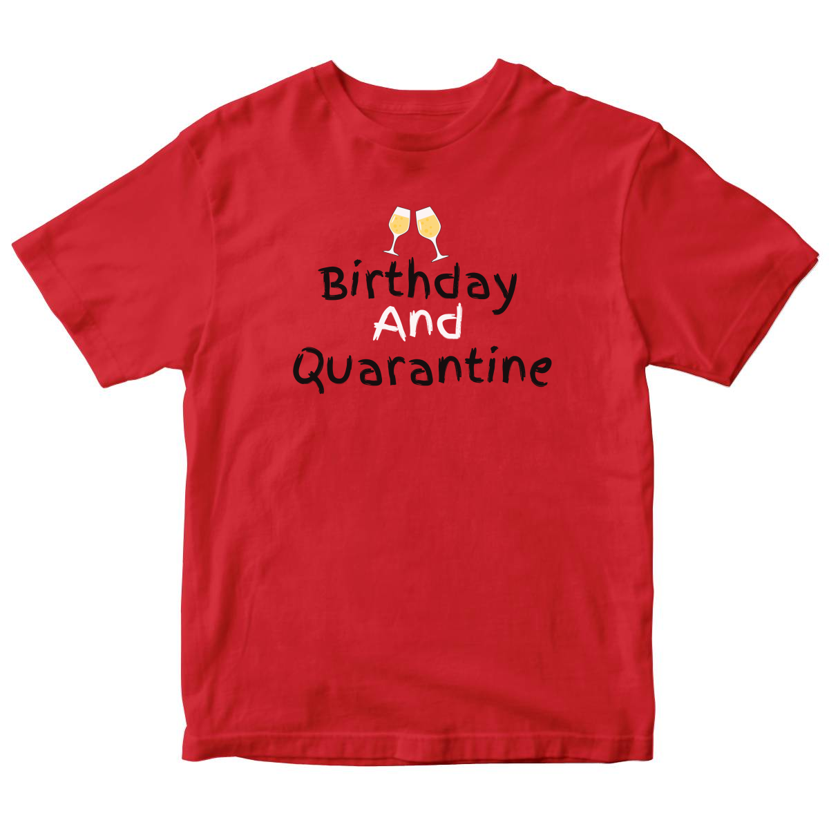 Birthday and Quarantine Kids T-shirt | Red