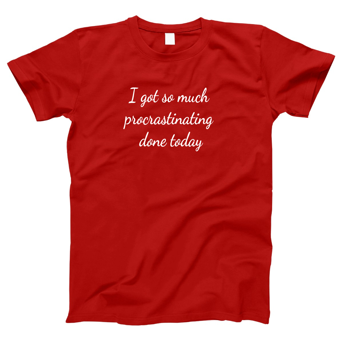 Procrastinator Women's T-shirt | Red