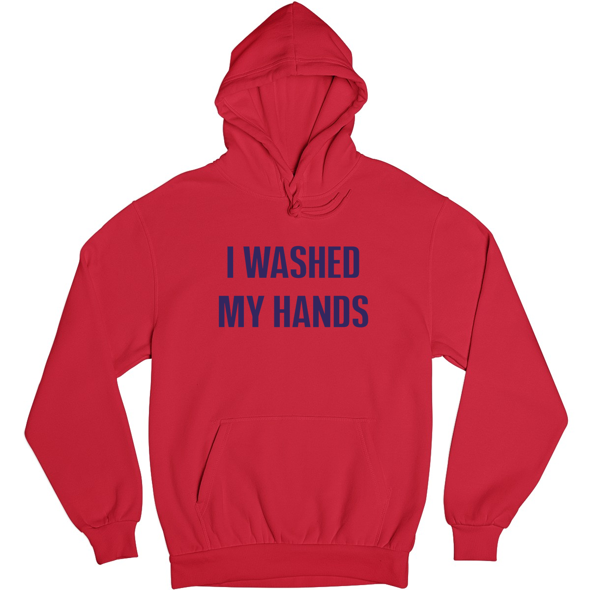 I Washed My Hands Unisex Hoodie | Red