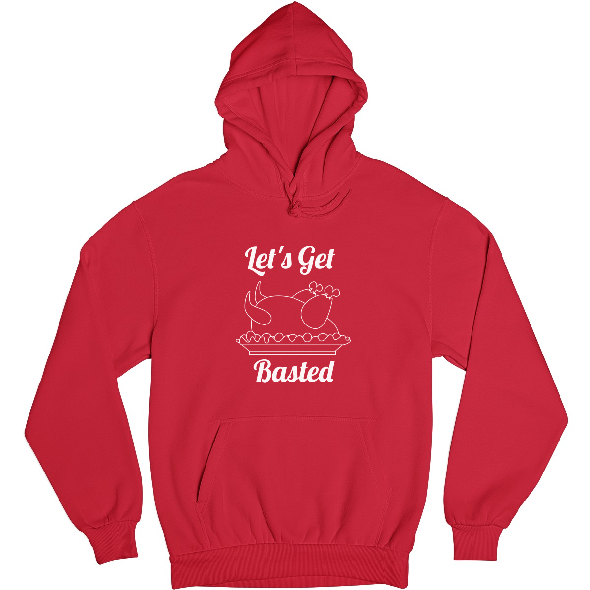 Let's Get Basted Unisex Hoodie | Red