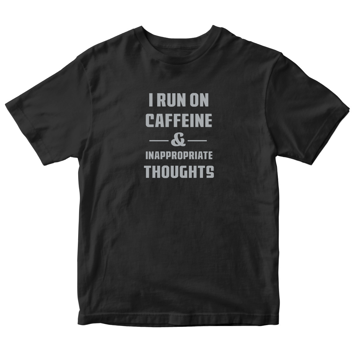 I Run On Caffeine and Inappropriate Thoughts Toddler T-shirt | Black
