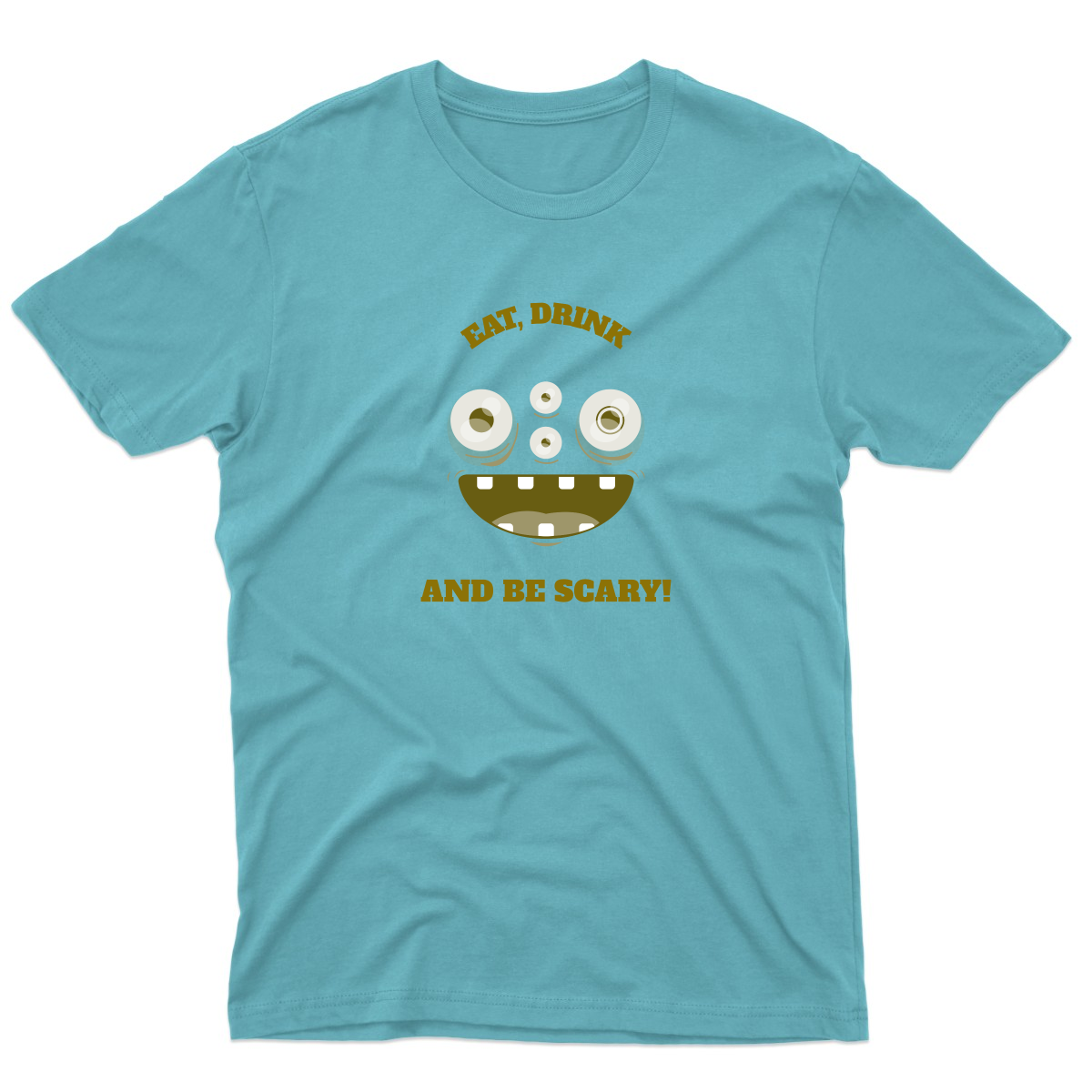 Eat, Drink and Be Scary! Men's T-shirt | Turquoise