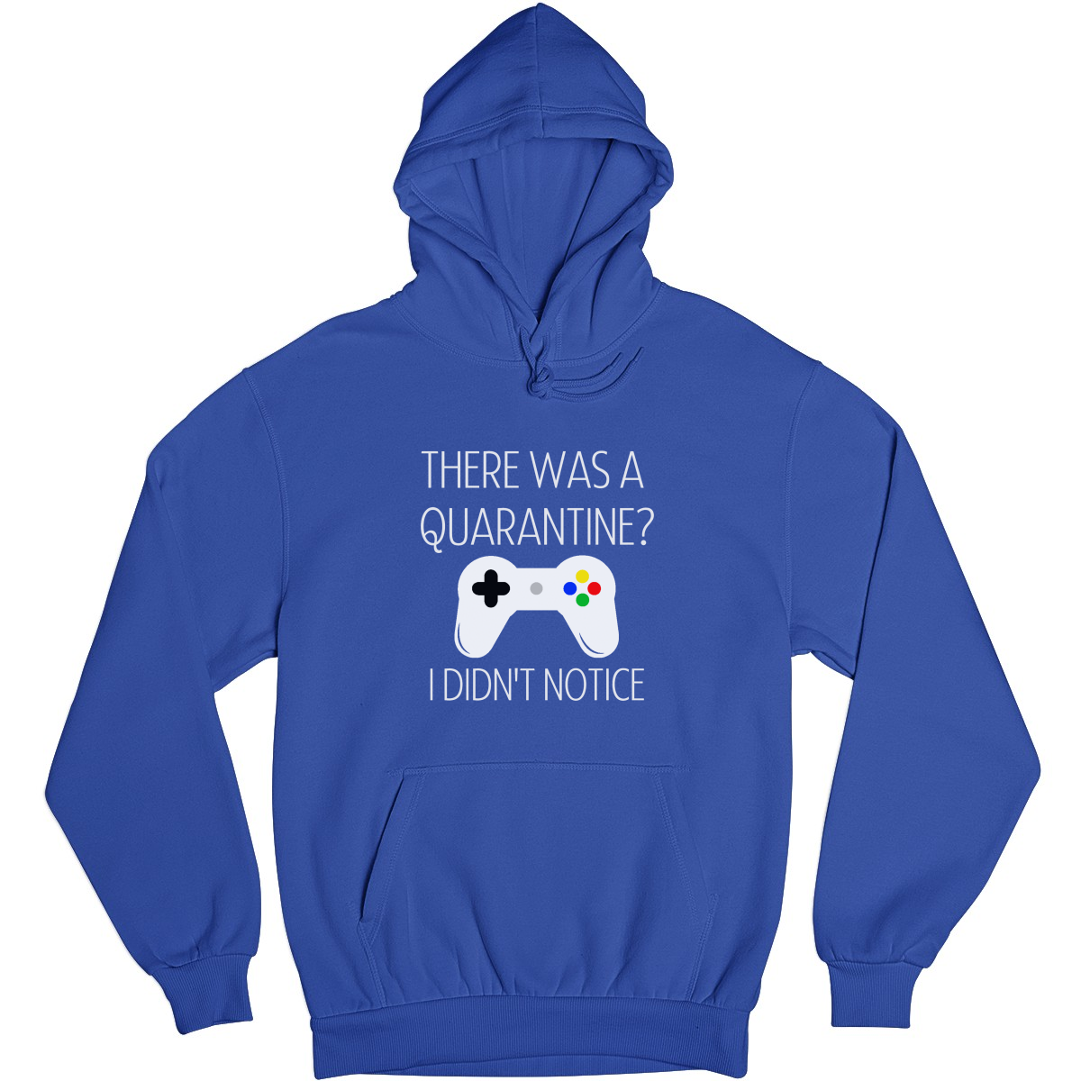 THERE WAS A QUARANTİNE Unisex Hoodie | Blue