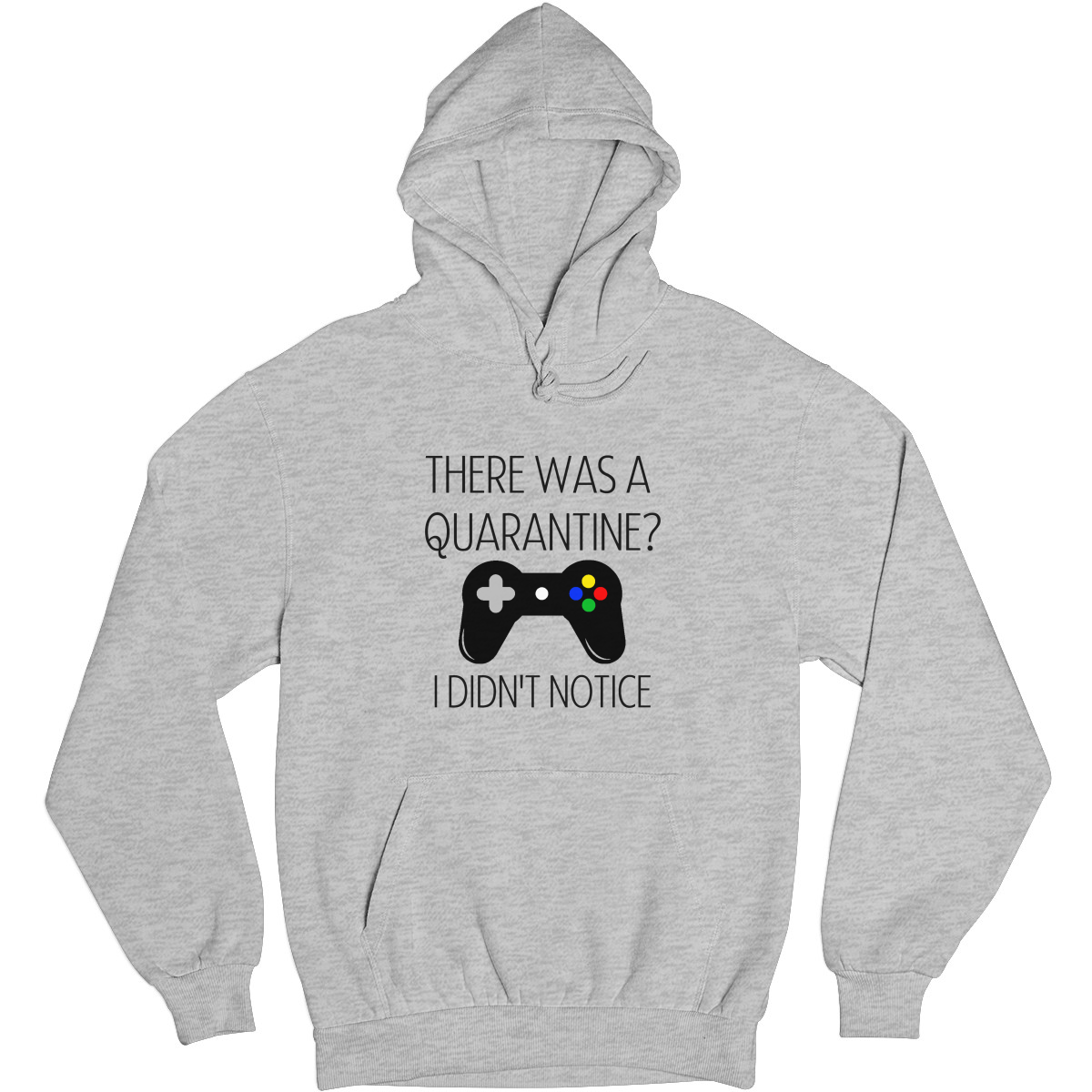 THERE WAS A QUARANTİNE Unisex Hoodie | Gray