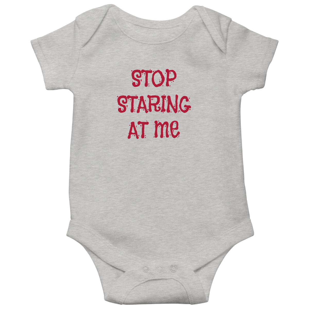 Stop Staring at Me Baby Bodysuits | Gray