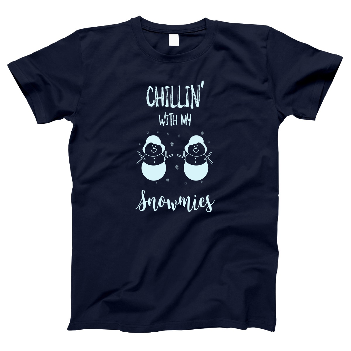 Chillin' With My Snowmies Women's T-shirt | Navy