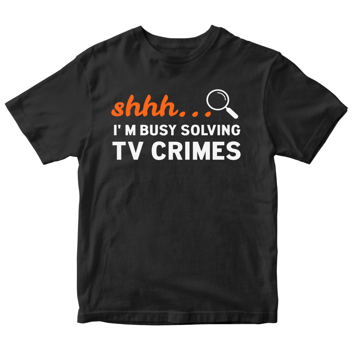 Shh I'm Busy Solving TV Crimes Kids T-shirt | Black