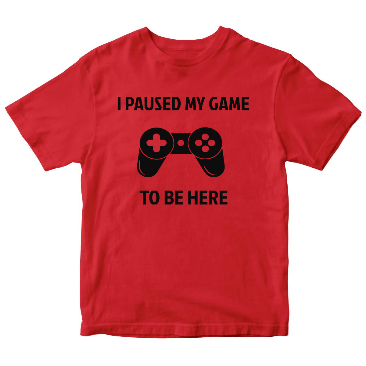 I Paused My Game To Be Here Kids T-shirt | Red