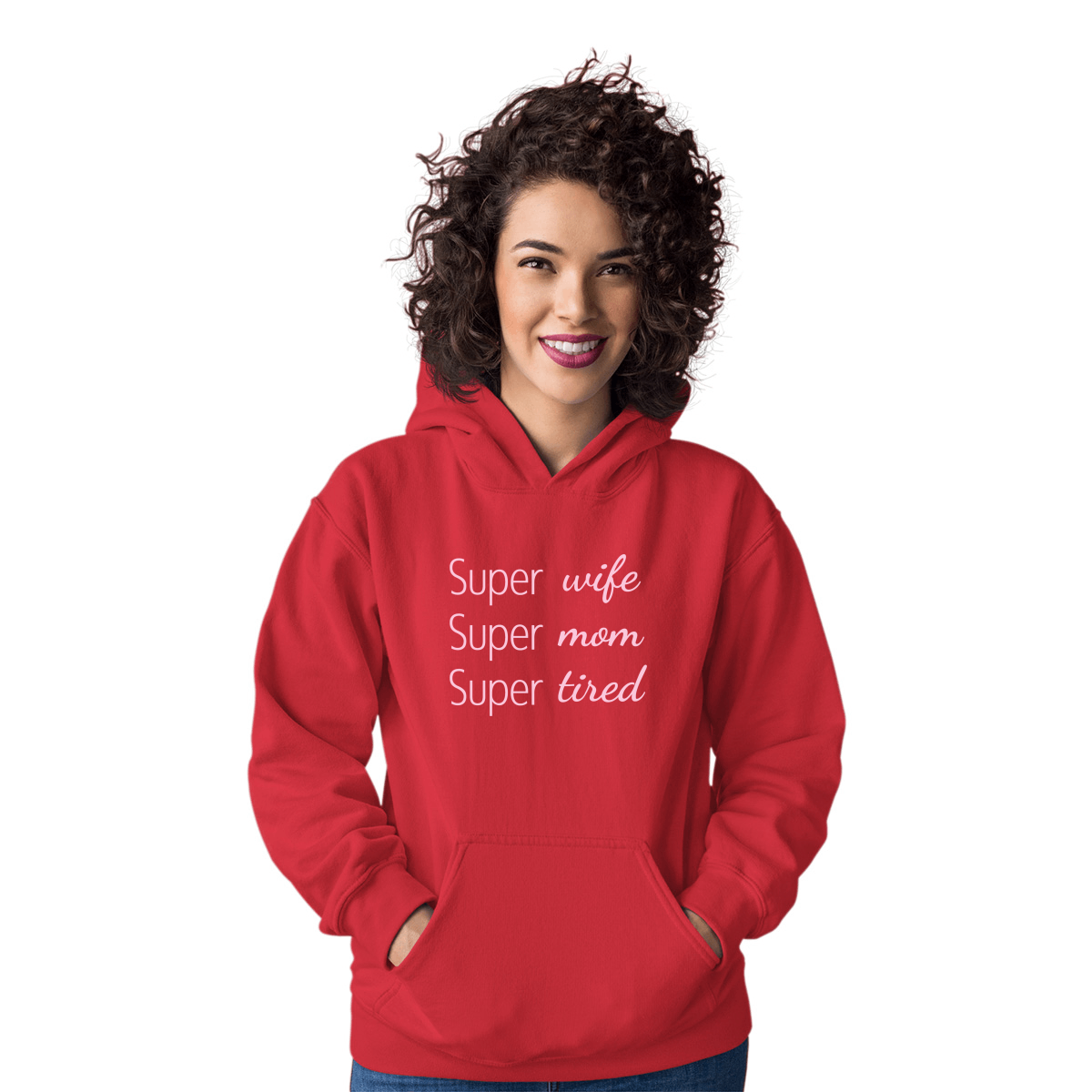 Super Mom Super Wife Super Tired Unisex Hoodie | Red