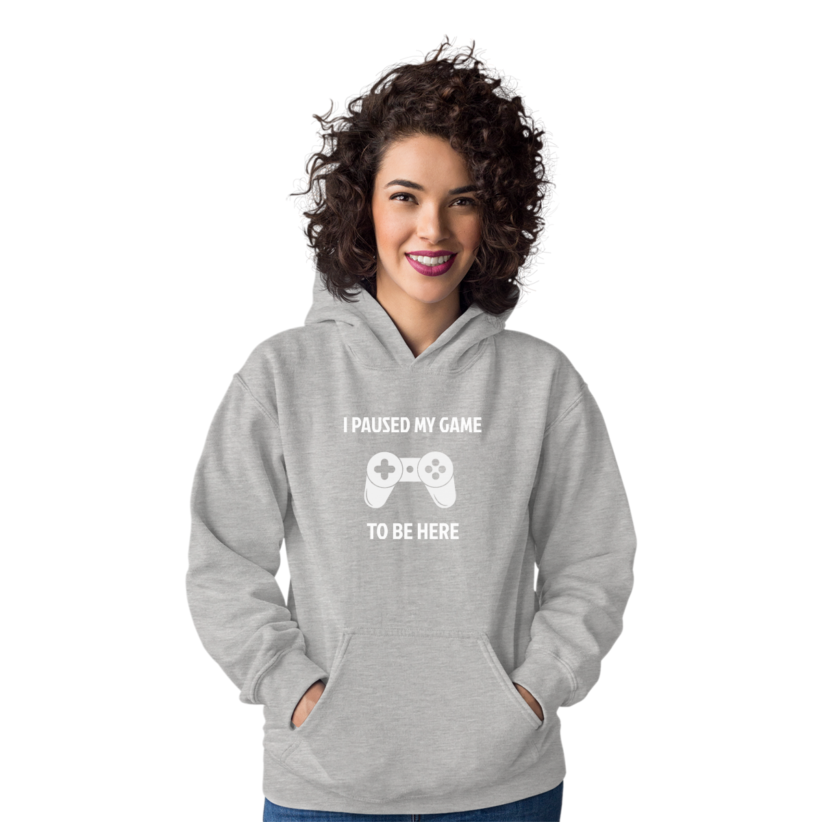 I Paused My Game To Be Here Unisex Hoodie | Gray