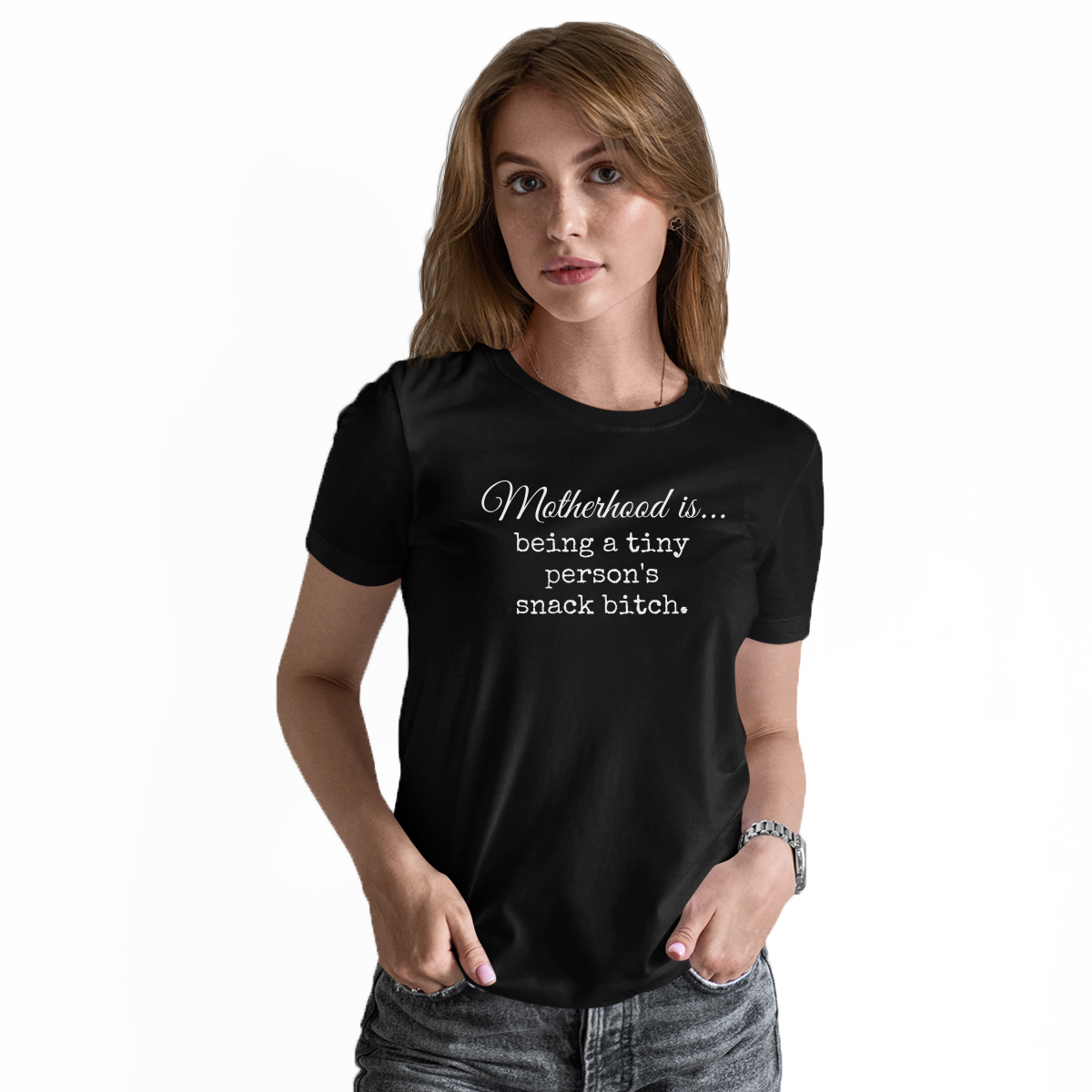 Motherhood is being tiny person's snack bitch Women's T-shirt | Black