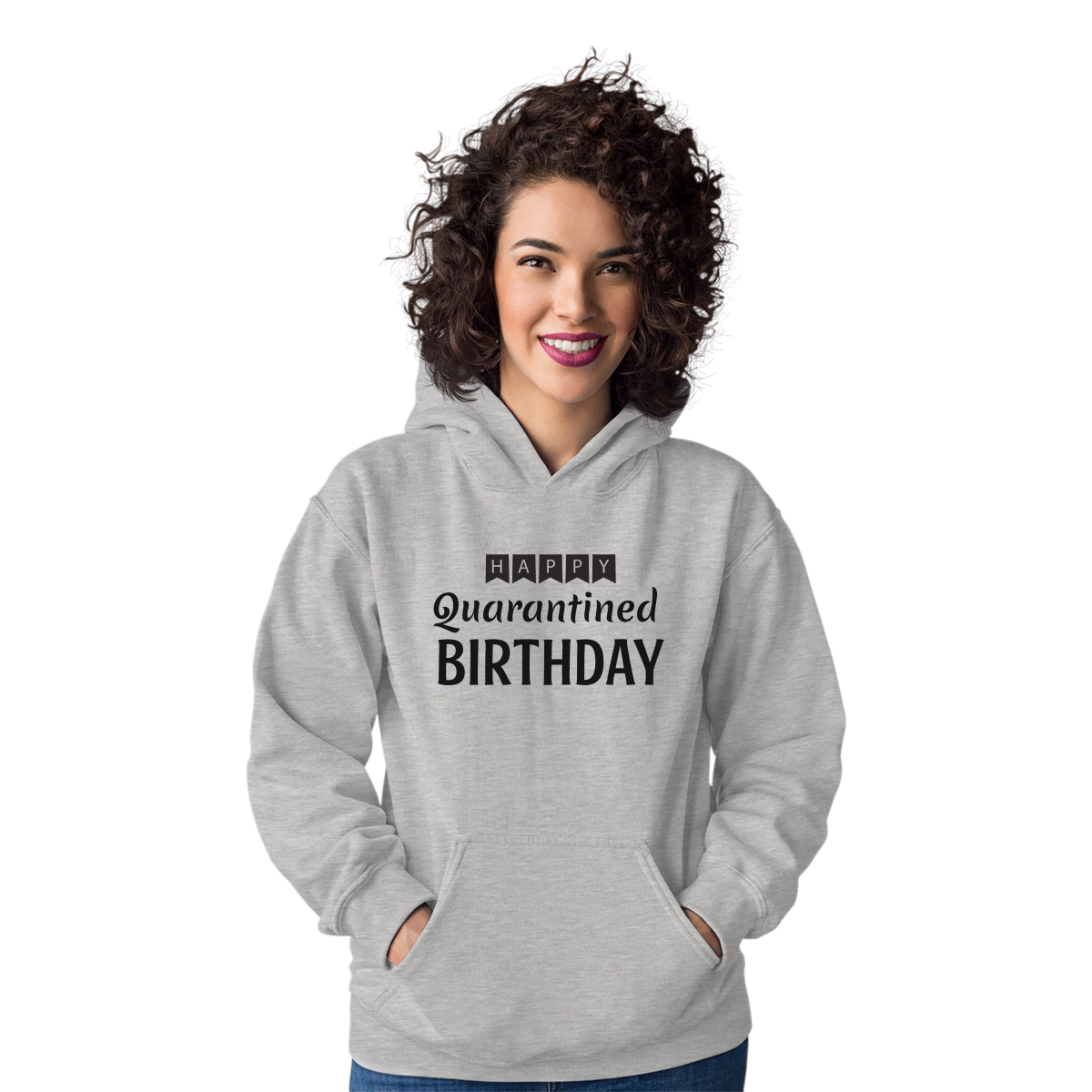 Happy Quarantined Birthday Unisex Hoodie | Gray