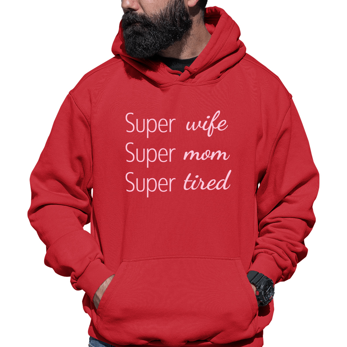 Super Mom Super Wife Super Tired Unisex Hoodie | Red