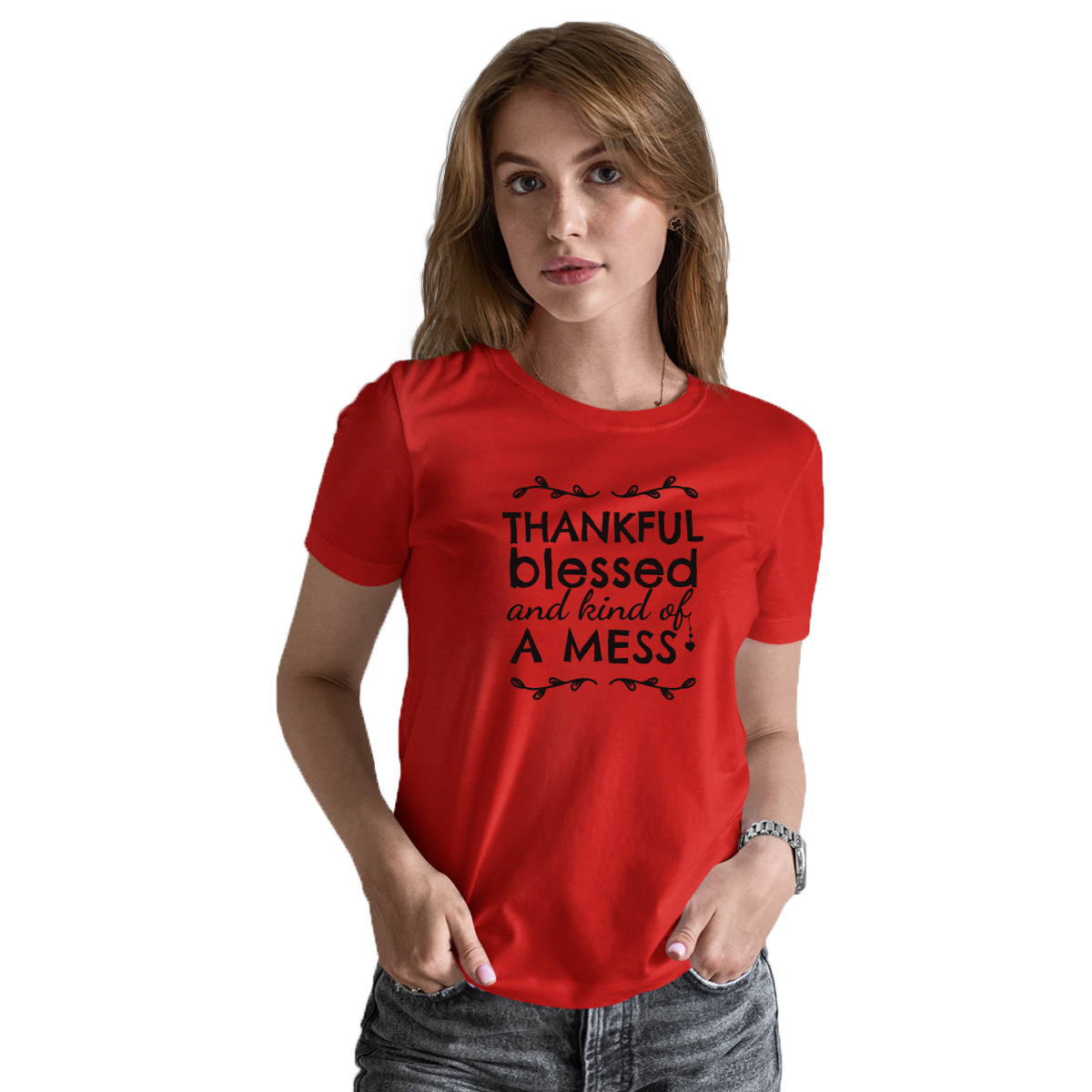 Thankful, Blessed and Kind of a Mess Women's T-shirt | Red