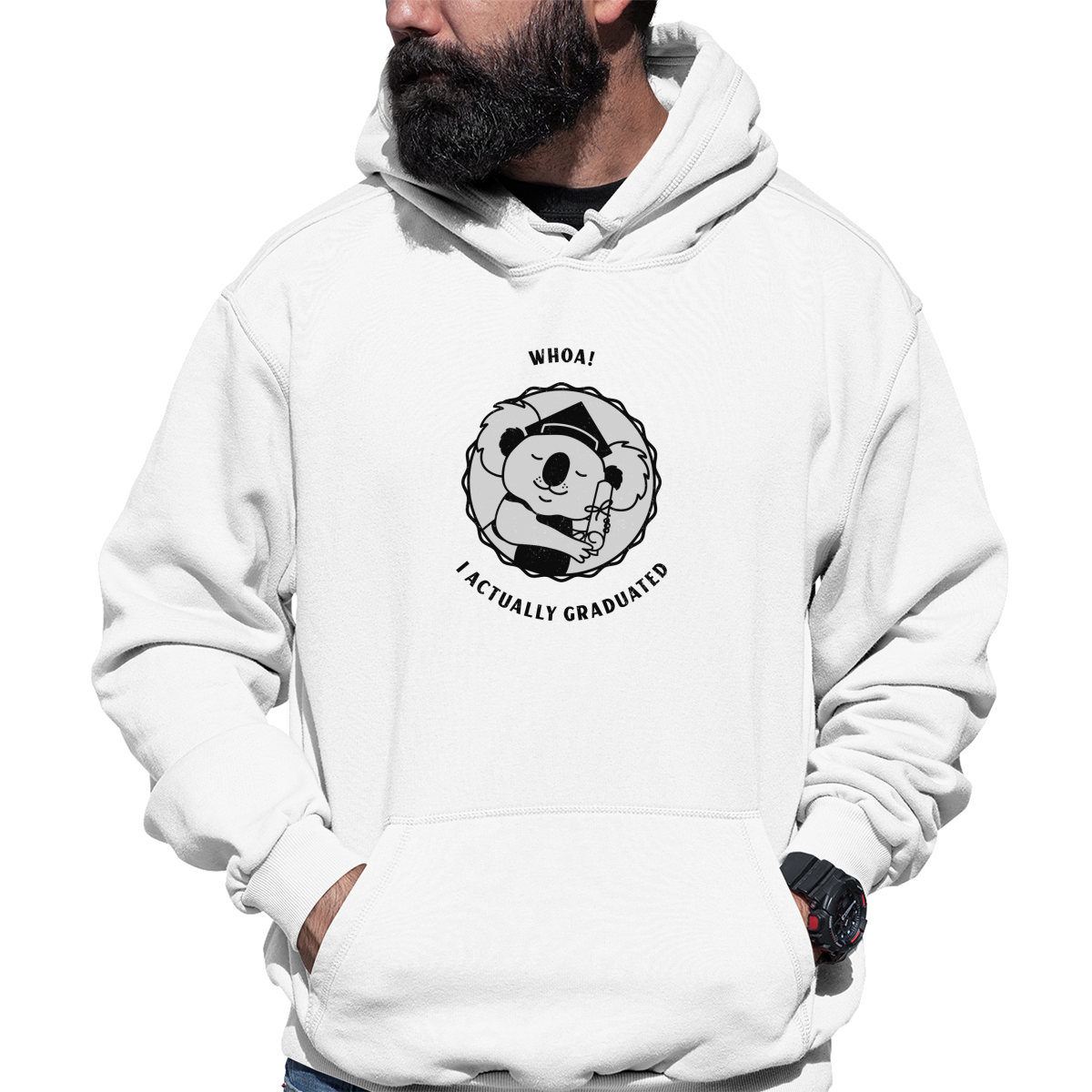 I Actually Graduated Unisex Hoodie | White