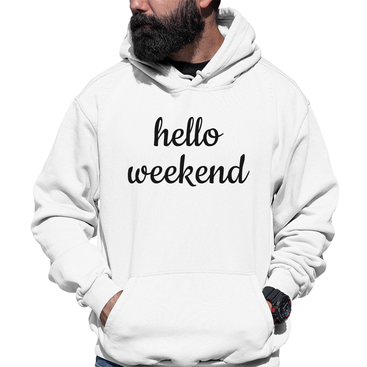 Hello Weekend Unisex Hoodie | White