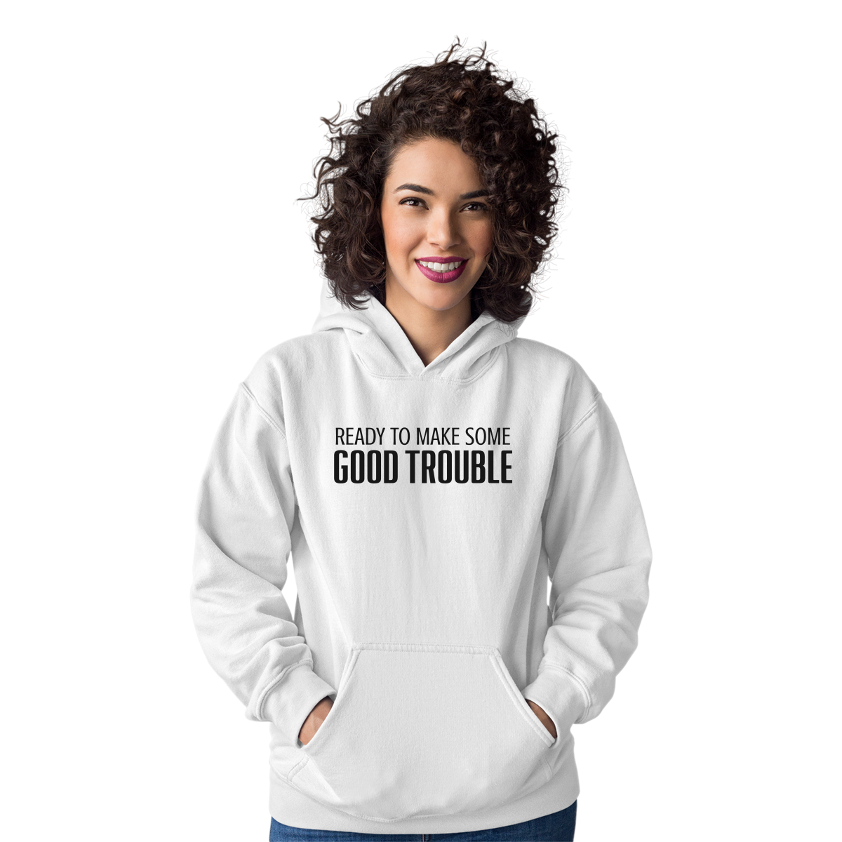 Good Trouble Unisex Hoodie | White