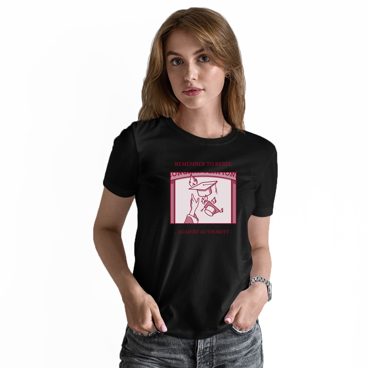 Remember To Rebel Agaist Authority Women's T-shirt | Black