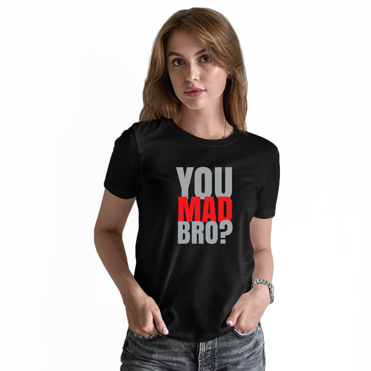 You Mad Bro? Women's T-shirt | Black